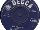 UNIT FOUR PLUS TWO For A Moment 1966 UK 45