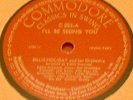 BILLIE HOLIDAY - I'll Be Seeing You/I'll Get By