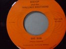 SOUL 45 Bishop and the wallace brothers  deep soul