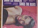 JOHN LEE HOOKER SINGS THE BLUES  LP   CROWN  MONO