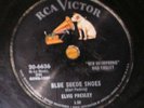 1956 Rock 78 - ELVIS PRESLEY  Blue Suede Shoes - RCA