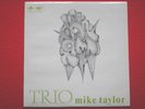 Taylor, Mike Trio LP Columbia SCX6137 NM/NM 1967