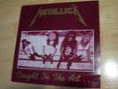 METALLICA CAUGHT IN THE ACT CLEAR LP LIVE 1988