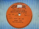 JOHNNY CASH : I WALK THE LINE, UK LONDON VERY RARE DEMO