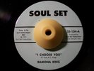 Latin Xover Soul 45 RAMONA KING I Choose You Soul Set