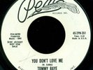 TOMMY RAYE. YOU DON'T LOVE ME. DJ45. NORTHERN SOUL. PEN