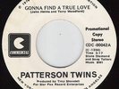 PATTERSON TWINS Gonna Find A True MODERN SOUL DISCO 45