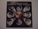 BUBBHA THOMAS & LIGHTMEN-COUNTRY FRIED CHICKEN LP-RARE