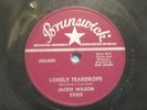 Jackie Wilson   Lonely Teardrops   Brunswick 55105   EX