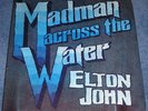 ELTON JOHN Madman Across the Water UK ORIG 1st Press LP
