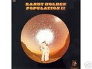 RANDY HOLDEN Population 2 HOBBIT Signed Numbered LP