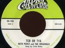 NETO PEREZ & ORIGINALS TCB or TYA TX SOUL FUNK 45 hear