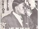 JUNIOR WELLS Up In Heah MONSTER northern soul r&b HEAR
