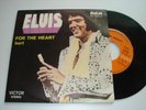ELVIS PRESLEY - For The Heart  Rare PORTUGAL 7 \ 45 UNQ