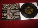 SATANS RATS - YOU MAKE ME SICK 7