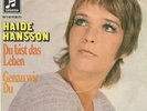 HAIDE HANSSON - DU BIST DAS LEBEN - RARE 7 MIT COVER 