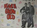 LP / THE MAYTALS / NEVER GROW OLD / COXSONE