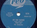 DION & THE BELMONTS -NO ONE KNOWS -RARE 78 LATE1958 REO