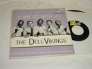 The Dell Vikings - Come go with us  - EP on DOT 1058