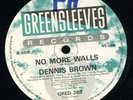 Dennis Brown - No More Walls  UK 12