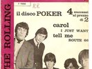 ROLLING STONES RARO 45 GIRI BEAT ROCK DISCO POKER CAROL