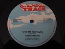 Horace Martin Give Me The Vives Killer Digi Listen 