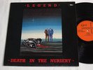 LP LEGEND - DEATH IN THE NURSERY UK-ORG 1982 RARE TOP