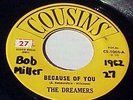 The Dreamers Because Of You Doo Wop 45 Orig On COUSINS