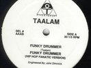 TAALAM /FUNKY DRUMMER 12