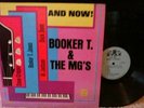 BOOKER T. & THE MG'S--AND NOW--on STAX M