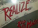 REALIZE    *   3rd ST. MAGIC    *   VERY RARE FREESTYLE