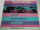 PAUL GONSALVES - Boom Jackie Boom Chick -UK Orig N.MINT