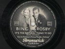 78 RPM Bing Crosby Brunswick 02499 in E- picture label