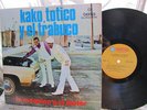 ? KAKO, TOTICO Y EL TRABUCO 
