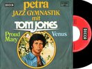 TOM JONES Proud Mary/Venus 45 1975 MOD NORTHERN SOUL ??