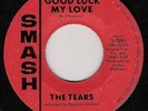 Northern Soul--THE TEARS--GOOD LUCK MY LOVE