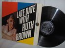 RUTH BROWN-LATE DATE WITH r&b soul vinyl LP