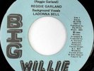 rare Modern Soul 45 REGGIE GARLAND why now BIG WILLIE