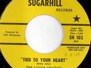 rare Soul 45 LUCKY CHARMS tied to your heart SUGARHILL