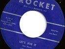 LEE EBERT Let's Jive It 45 on ROCKET Rare ROCKABILLY