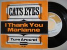 CATS EYES / I THANK YOU MARIANNE