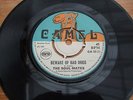 THE SOUL MATES:BEWARE OF BAD DOGS(CAMEL CA 33   7