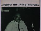 AL SEARS: Swing's The Thing LP (sm wobc) rare Jazz