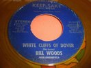 Bill Woods - White Cliffs 45 ORANGE Bakersfield Country