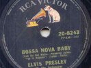 ELVIS PRESLEY -BOSSA NOVA BABY RARE 78 1963 PHILIPPINES