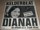 DIANAH - Kelderbeat / Waarom Ben ... 60's TOPPER 