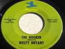 RUSTY BRYANT THE HOOKER/FIRE EATER Soul/Jazz 45,NM+Rare