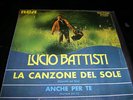 LUCIO BATTISTI La canzone del sole.Rare Spain Edicion.