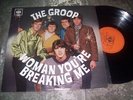 THE GROOP- WOMAN YOU'RE BREAKING ME-LP-RARE MONO AUS