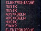 Elektronische Musik Aus Köln - EMAK 2